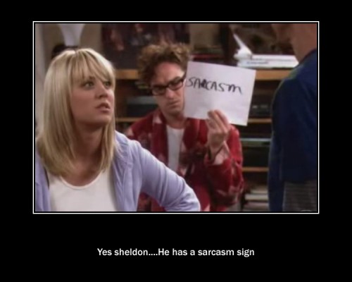 sarcasm_sign_xd_by_insane_kitty_blood-d4oonz5.jpg
